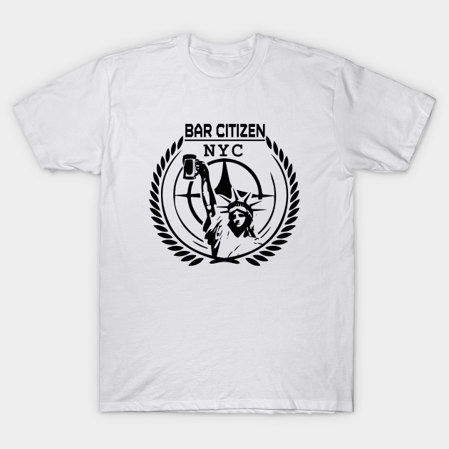 NYC Bar Citizen Star Citizen TShirt TeePublic